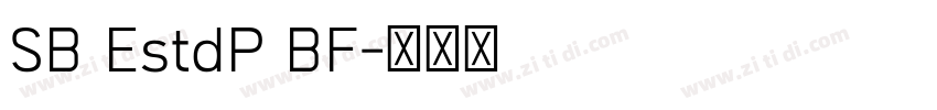 SB EstdP BF字体转换